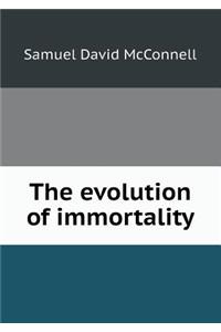 The evolution of immortality