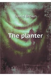 The Planter