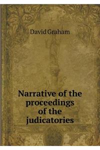 Narrative of the Proceedings of the Judicatories