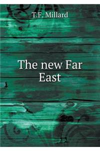 The New Far East