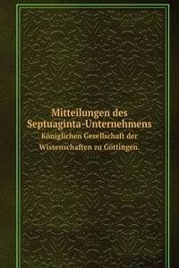 Mitteilungen des Septuaginta-Unternehmens