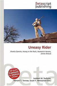 Uneasy Rider