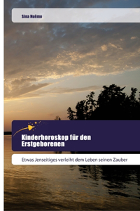 Kinderhoroskop für den Erstgeborenen