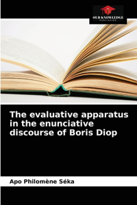 evaluative apparatus in the enunciative discourse of Boris Diop