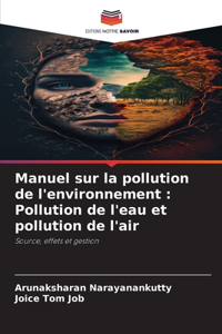 Manuel sur la pollution de l'environnement