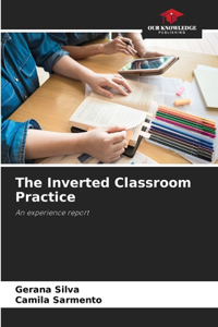 Inverted Classroom Practice