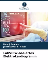 LabVIEW-basiertes Elektrokardiogramm