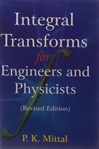 Integral Transforms for Engineers and Physicists