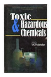 Toxic and Hazardous Chemicals