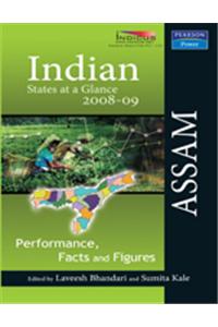 Indian States At A Glance 2008-09: Performance, Facts And Figures - Assam