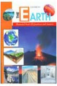 The Earth : Illustrated Book Of Questions And Answers