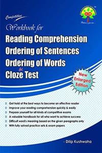 Reading Comprehension Ordering of Sentences Ordering of Words and Cloze Test