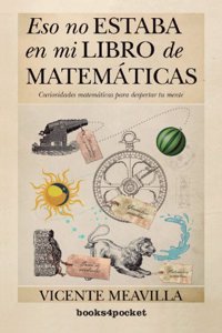 Eso no estaba en mi libro de matemáticas / That was not in my math book