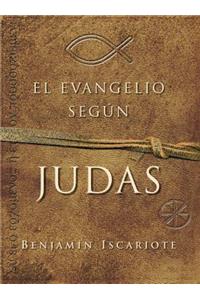 El Evangelio Segun Judas