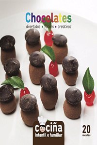 Chocolates (Cocina infantil e familiar) (Galician Edition)