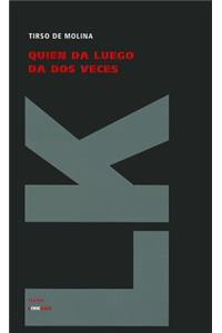 Quien da luego da dos veces