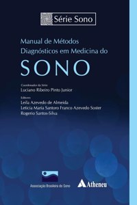 Manual de Métodos Diagnósticos em Medicina do Sono
