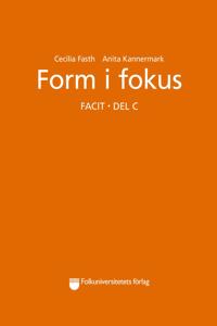 Form i fokus