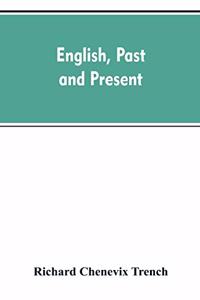 English, past and present