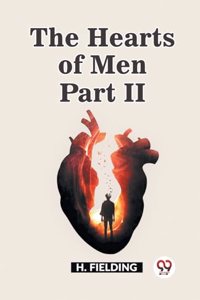 The Hearts of Men Part II (Edition2023)