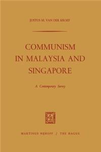 Communism in Malaysia and Singapore