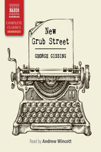 New Grub Street Lib/E