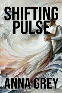 Shifting Pulse