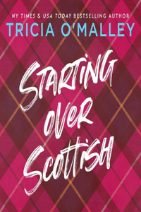 Starting Over Scottish