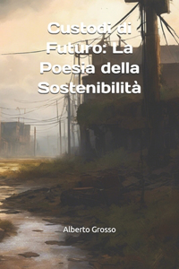 Custodi di Futuro