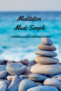 Meditation Made Simple