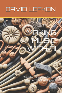 Making Music with AI