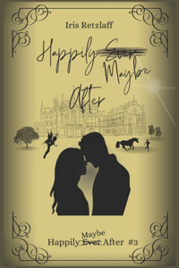 Happily Maybe After