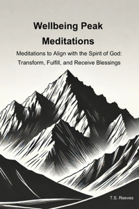 Wellbeing Peak Meditations