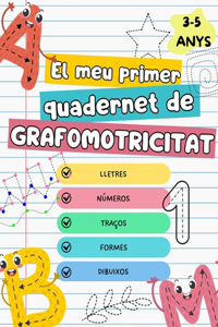 El meu primer quadernet de GRAFOMOTRICITAT