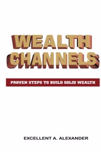 Wealth Channels