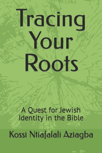 Tracing Your Roots