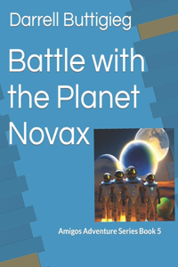 Battle with the Planet Novax