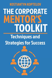 Corporate Mentor's Toolkit
