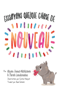Essayons quelque chose de nouveau