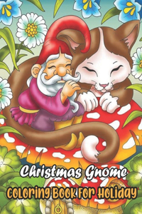 Christmas Gnome Coloring Book For Holiday