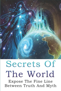 Secrets Of The World