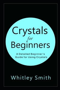 Crystals for Beginners