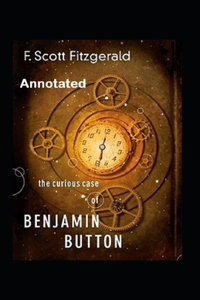The Curious Case of Benjamin Button Annotated