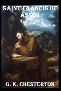 Saint Francis of Assisi Illustrated