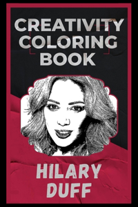 Hilary Duff Creativity Coloring Book