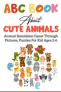 Abc Book About Cute Animals Animal Simulation Game Through Pictures, Puzzles For Kid Ages 2-6