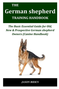 German Shepherd Training Handbook