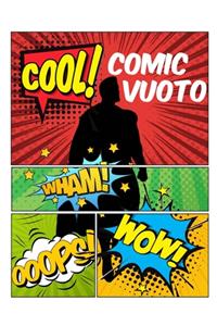Comic vuoto: scrivere storie con una varietà di modelli per creare fumetti personalizzati per bambini e adulti di tutte le età