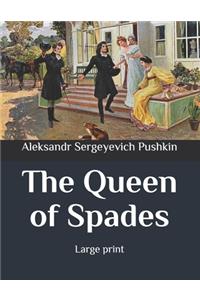 The Queen of Spades