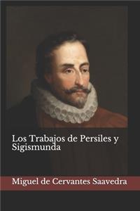 Los Trabajos de Persiles y Sigismunda
